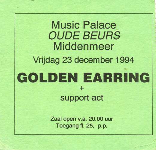 Golden Earring show ticket December 23 1994 in Middenmeer - De Oude Beurs